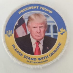 Écusson President Trump – Please Stand With Ukraine